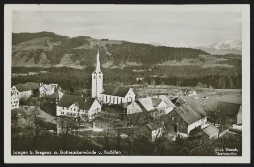 Langen b. Bregenz m. Gottesackerwände u. Hochifen