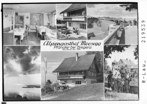 Alpengasthof Moosegg Pfänder bei Bregenz : [Gasthaus Moosegg am Pfänder]