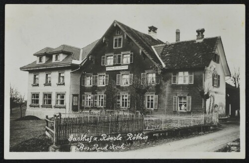 Gasthof z. Rössle Röthis : Bes. Rud. Koch