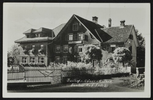 Gasthof z. Rössle - Röthis : Besitzer Rud. Koch