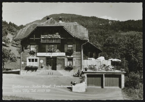 Gasthaus zur  Hohen Kugel  Fremdenzimmer Weiler Vlbg. Tel. 05523 587