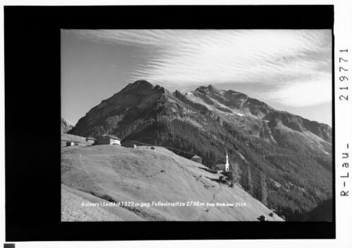 Kaisers im Lechtal 1522 m gegen Fallesinspitze 2768 m : [Kaisers im Kaisertal gegen Fallesinspitze]