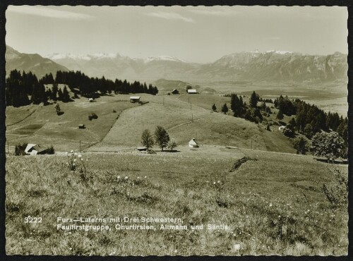 [Zwischenwasser] Furx-Laterns mit Drei Schwestern, Faulfirstgruppe, Churfirsten, Altmann und Säntis