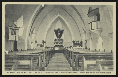 [Zwischenwasser] Inneres der neuen nach dem Architekten Dr. Cl. Holzmeister erbauten Kirche in Batschuns, Vorarlberg : [Reinertrag zum Ausbau der neuen Kirche ...]