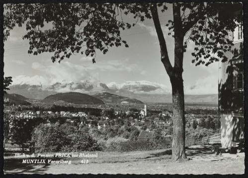 [Zwischenwasser] Muntlix Vorarlberg : Blick v. d. Pension Frick ins Rheintal