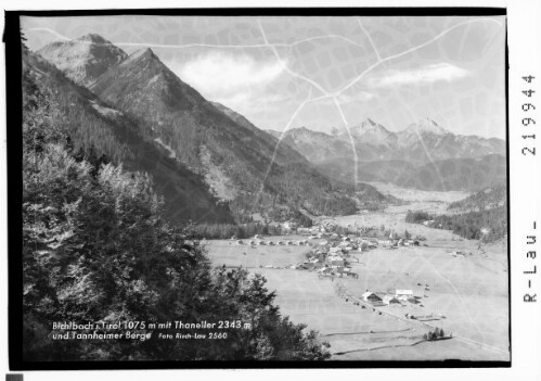 Bichlbach in Tirol 1075 m mit Thaneller 2343 m und Tannheimer Berge