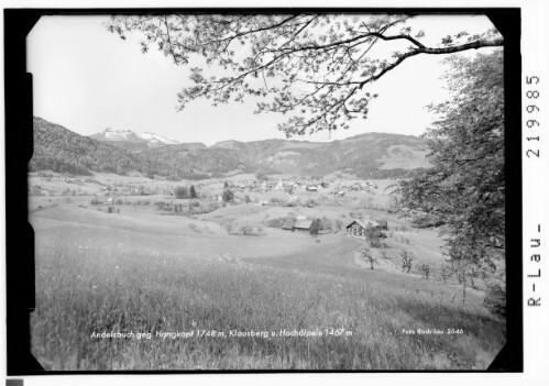 Andelsbuch gegen Hangkopf 1748 m, Klausberg und Hochälpele 1467 m : [Andelsbuch gegen Hangspitze 1748 m und Hochälpele]