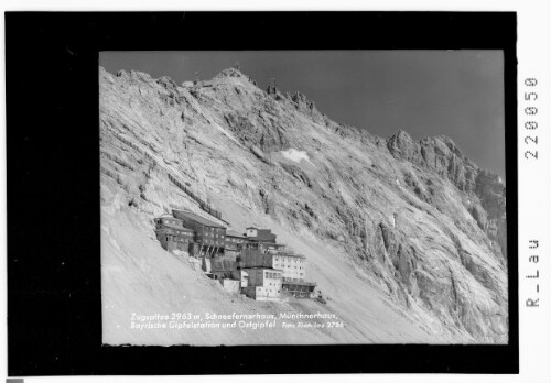 Zugspitze 2963 m, Schneefernerhaus / Bayrische Gipfelstation und Ostgipfel