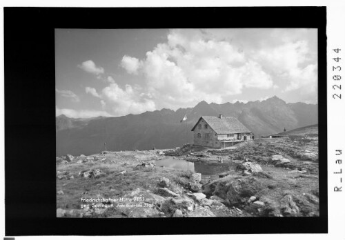 Friedrichshafner Hütte 2151 m gegen Samnaun : [Friedrichshafner Hütte gegen Samnaungruppe mit Flimspitze und Silvretta mit Berglerkopf und Dreiköpfl]