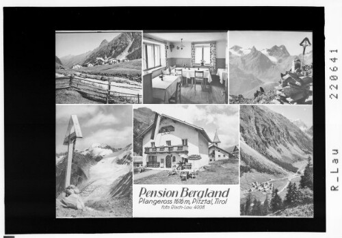 Pension Bergland / Plangeross 1616 m im Pitztal / Tirol