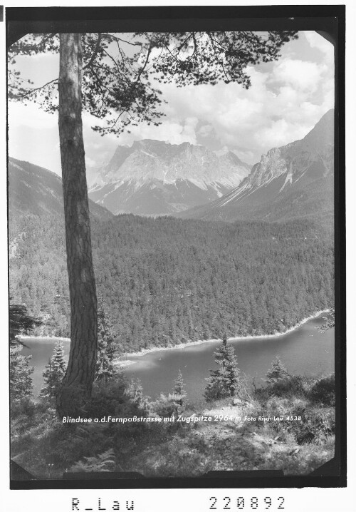 Blindsee : [an der Fernpaßstrasse mit Zugspitze 2964 m]