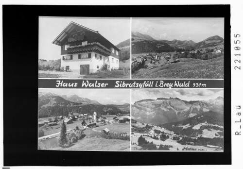Haus Walser / Sibratsgfäll im Bregenzerwald 931 m