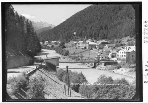 Zollamt und Brücke Martinsbruck : [Martinsbruck mit Martinsbrücke gegen Piz Lischana]
