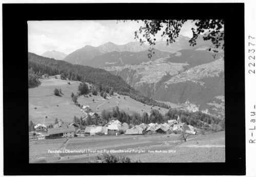 Fendels im Oberinntal mit Piz Mondin und Furgler