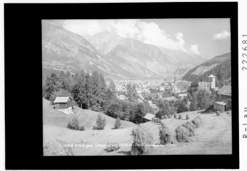Landeck 816 m gegen Silberspitze 2436 m in Tirol
