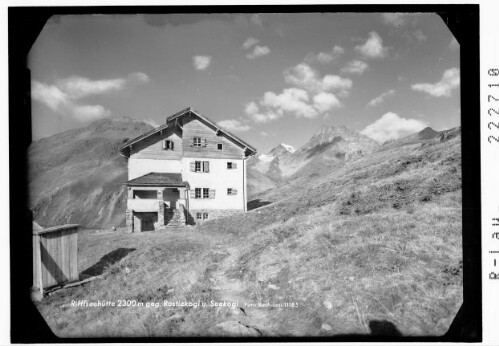 Rifflseehütte gegen Rositzkogel und Seekogel