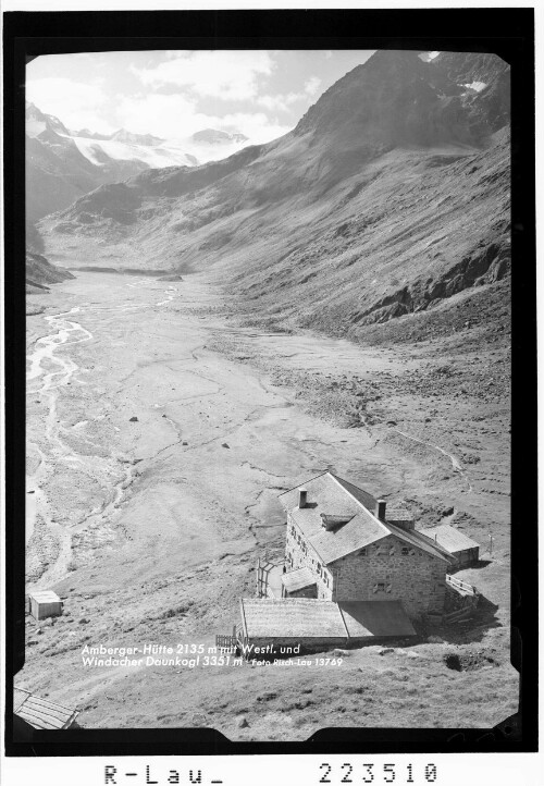 Amberger Hütte 2135 m mit Westlichem und Windacher Daunkogl 3351 m