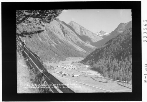Gries 1573 m / Ötztal / Tirol / mit Schrankogl 3496 m und Mutterbergerseespitze 3304 m