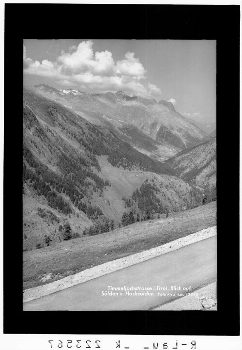 Timmeljochstrasse in Tirol / Blick auf Sölden und Hochsölden