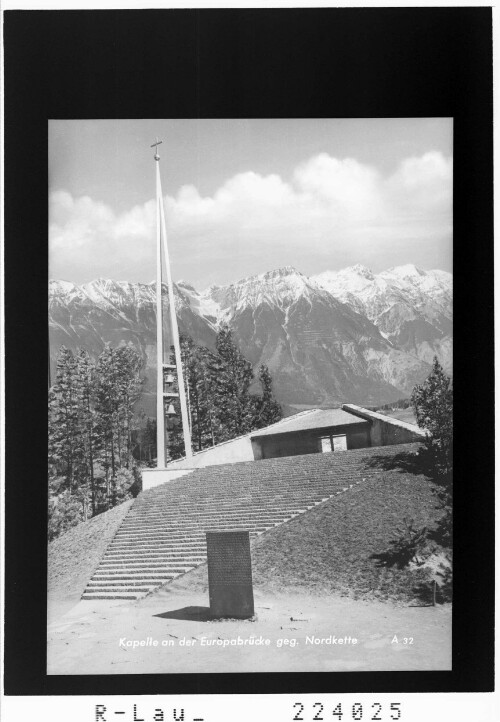 Kapelle an der Europabrücke gegen Nordkette