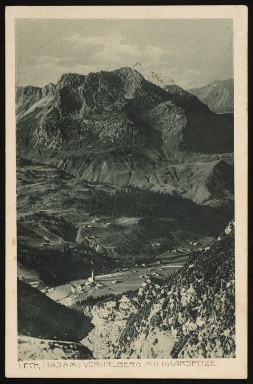 Lech, (1438 m) Vorarlberg mit Kaarspitze : [Gasthof Post - J. Rüf, Lech (Vorarlberg) ...]