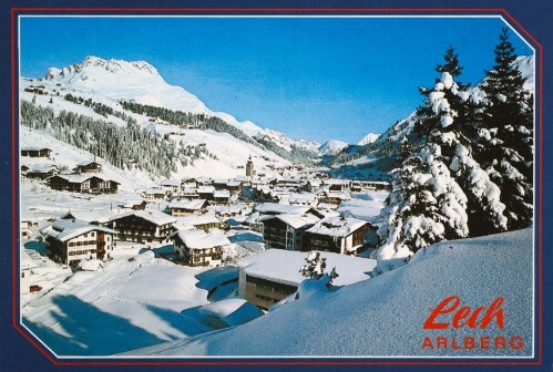 Lech Arlberg : [Lech, 1447 m mit Karhorn, 2416 m am Arlberg - Vorarlberg - Österreich ...]