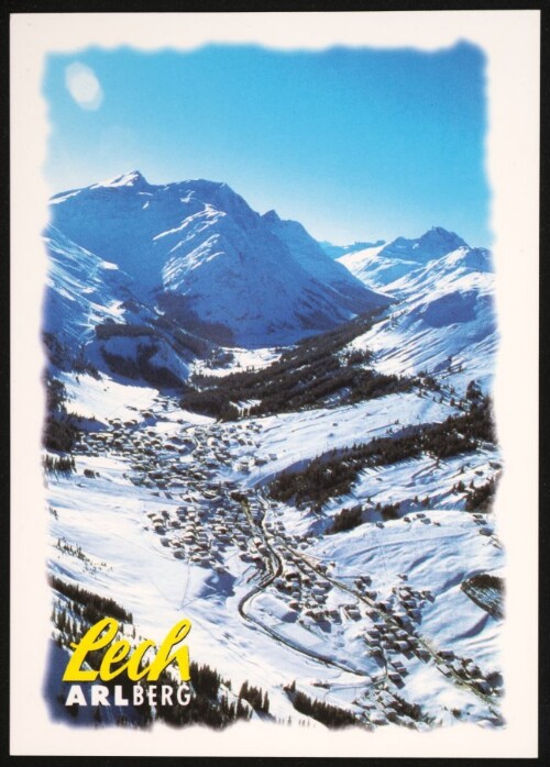 Lech Arlberg : [Internationaler Wintersportort Lech am Arlberg, 1450 m, Vorarlberg, Österreich ...]