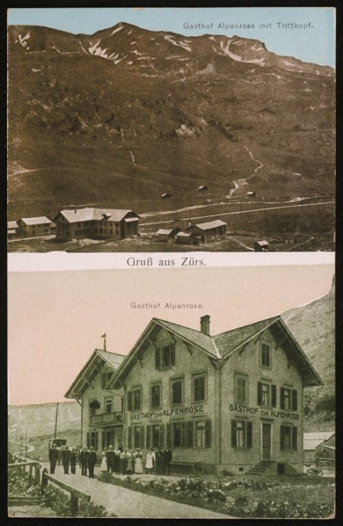 [Lech] Gruß aus Zürs : Gasthof Alpenrose mit Trittkopf : Gasthof Alpenrose