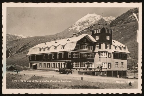 [Lech] Zürs 1720 m am Arlberg Hotel Pension Lorünser : [Zürs 1720 m Hotel Pension Lorünser. Haus ersten Ranges. Kalt & Warmwasser, Centralheizung, Auto Garagen, Kaffee Restaurant ...]