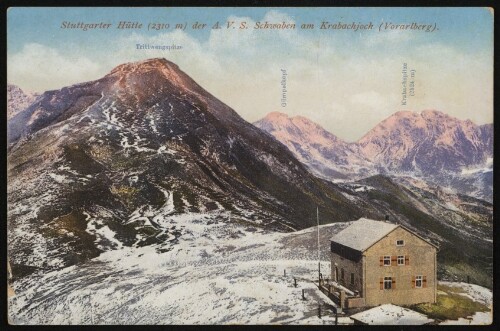 [Lech Zürs] Stuttgarter Hütte (2310 m) der A. V. S. Schwaben am Krabachjoch (Vorarlberg) : Trittwengspitze : Gümpelkopf : Krabachspitze (2524 m)