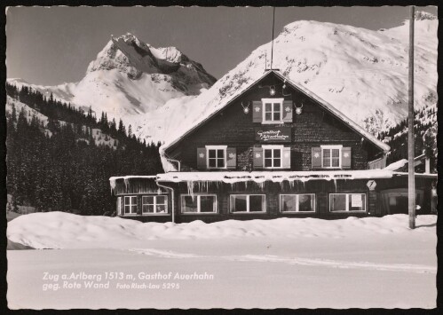 [Lech] Zug a. Arlberg 1513 m, Gasthof Auerhahn geg. Rote Wand