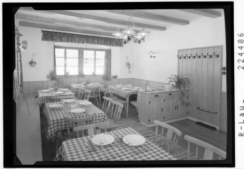 [Speiseraum im Gasthaus Fischer im Schmirnertal / Tirol]