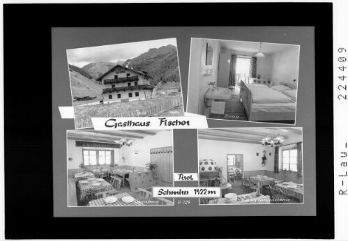 Gasthaus Fischer / Schmirn 1422 m / Tirol