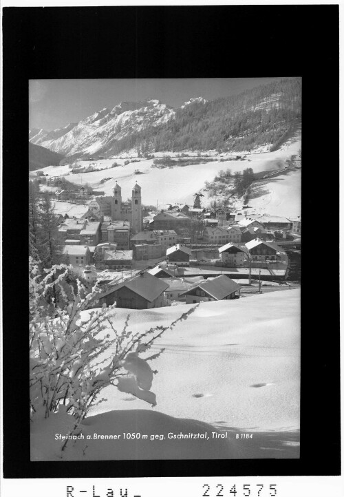 Steinach am Brenner 1050 gegen Gschnitztal / Tirol