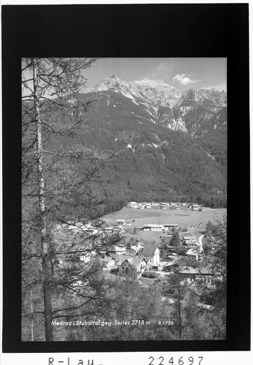 Medraz im Stubaital gegen Serles 2718 m