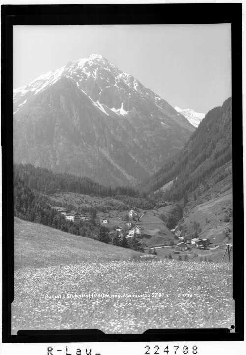 Ranalt im Stubaital 1260 m gegen Mairspitze