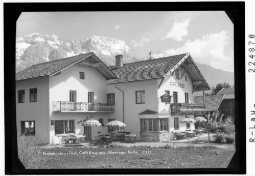 Fronhausen / Tirol / Cafe Krug gegen Mieminger Kette