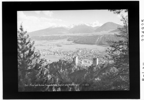 Zirl in Tirol mit Ruine Fragenstein - Inntal und Kalkkögel