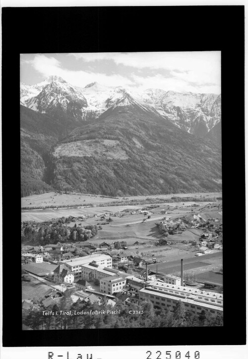 Telfs in Tirol / Lodenfabrik Pischl