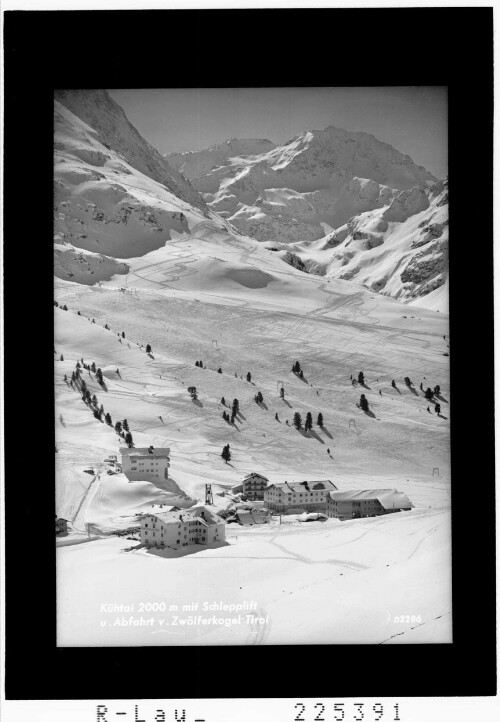 Kühtai 2000 m mit Schlepplift und Abfahrt vom Zwölferkogel / Tirol : [Kühtai gegen Hohe Wasserfalle und Hochreichkopf]