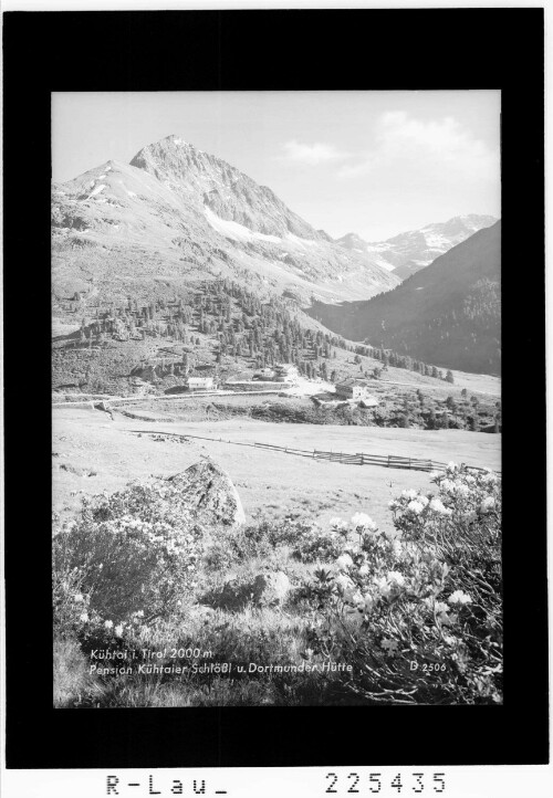 Kühtai in Tirol 2000 m / Pension Kühtaier Schlößl und Dortmunder Hütte