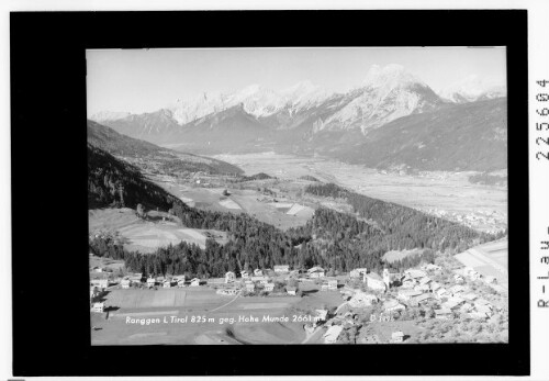 Ranggen in Tirol 825 m gegen Hohe Munde 2661 m