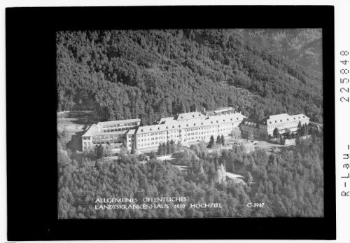 Allgemeines öffentliches Landeskrankenhaus Hochzirl