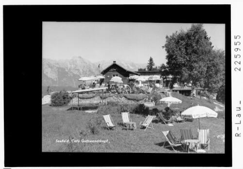 Seefeld / Cafe Gschwandtkopf : [Gschwandtkopfhütte gegen Ofelekopf und Wettersteinwand]