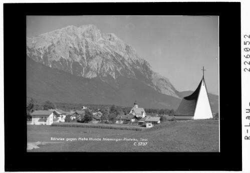 Barwies gegen Hohe Munde / Mieminger Plareau / Tirol