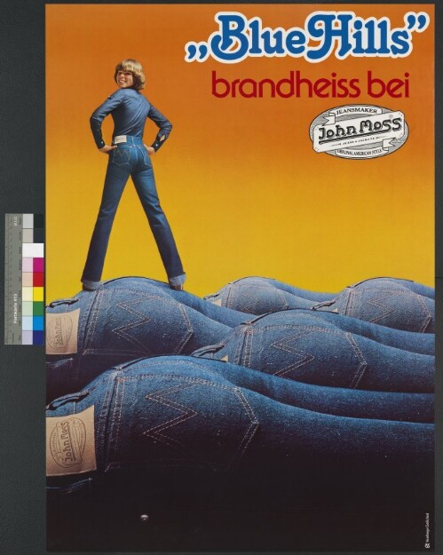 Werbeplakat des Textilunternehmens John Moss Jeans
