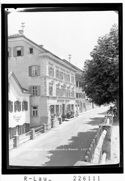 Hotel Weisses Rössl / Steinach am Brenner