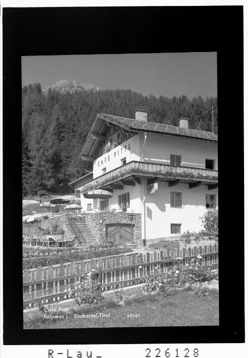Cafe Pittl / Fulpmes im Stubaital / Tirol