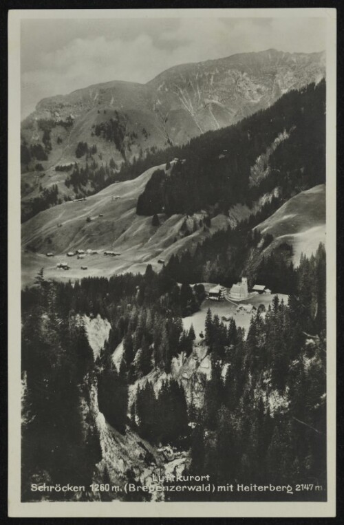 Luftkurort Schröcken 1260 m. (Bregenzerwald) mit Heiterberg 2147 m.