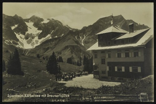 [Schröcken] Sportheim Körbersee mit Braunarlspitze